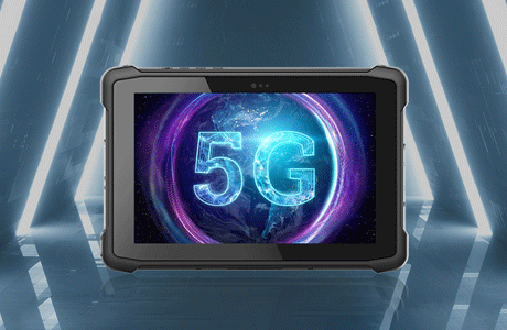 普及5G，加固平板5G新品又来了